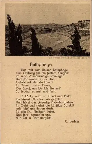 Künstler Ak Wohlgemuth, D., Israel, Gedicht Bethphage von C. Lechler