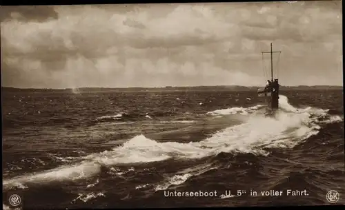 Ak Deutsches Unterseeboot, U Boot U5, In voller Fahrt, Kaiserliche Marine