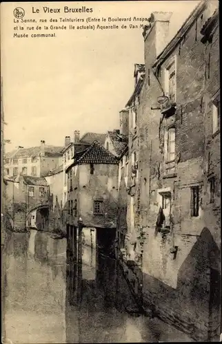 Ak Bruxelles Brüssel, Le Vieux Bruxelles, La Senne, rue des Teinturiers, Aquarelle de Van Meer