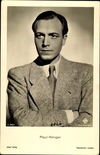 Ak Schauspieler Paul Klinger, Portrait im Anzug, Ross Verlag A 2662 1, Ufa Film