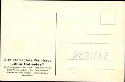 Künstler Ak Koblenz, Althistorisches Weinhaus Zum Hubertus, Am Florinsmarkt, Bes. Fritz Henkel