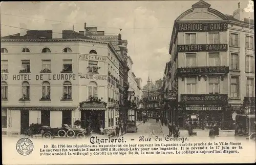 Ak Charleroi Wallonien Hennegau, Rue du College, Hotel de l'Europe