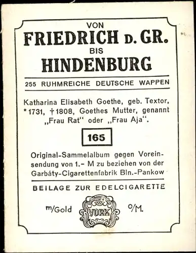 Sammelbild Ruhmreiche deutsche Wappen Nr.165, Katharina Elisabeth Goethe, Goethes Mutter