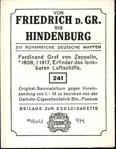 Sammelbild Ruhmreiche deutsche Wappen Nr. 241, Ferdinand Graf v. Zeppelin, Erfinder d. Luftschiffes