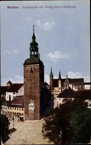 Ak Bautzen in der Oberlausitz, Lauenturm mit König-Albert-Denkmal