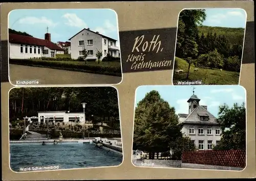 Ak Roth Gelnhausen in Hessen, Kirchpartie, Waldpartie, Schule, Wald-Schwimmbad