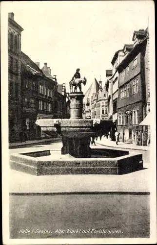 Ak Halle an der Saale, Alter Markt mit Eselsbrunnen