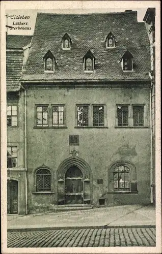 Ak Lutherstadt Eisleben, Luthers Sterbehaus