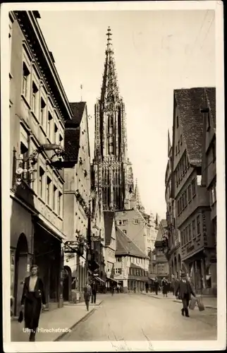 Ak Ulm a.d. Donau, Hirschstraße mit Dom im Hintergrund