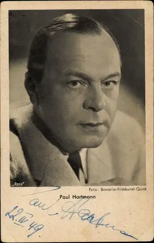 Ak Schauspieler Paul Hartmann, Portrait, Autogramm