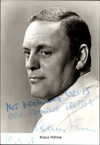 Ak Schauspieler Klaus Höhne, Portrait, Autogramm