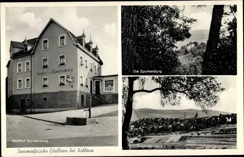 Ak Eitelborn bei Koblenz in Rheinland Pfalz, Gesamtansicht, Gasthof Sporkenburg, Die Sporkenburg