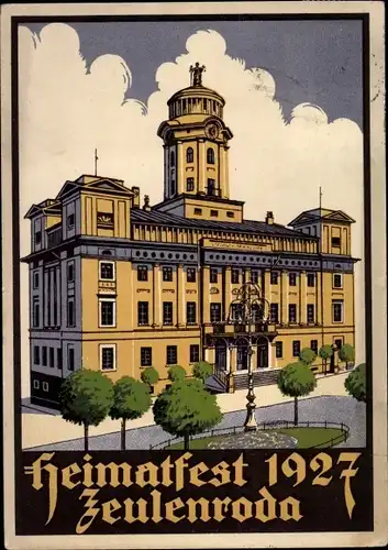 Künstler Ak Zeulenroda Thüringen, Heimatfest 1927, Rathaus