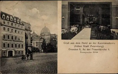 Ak Dresden Altstadt, Hotel an der Kunstakademie, früher Stadt Petersburg, An der Frauenkirche 8
