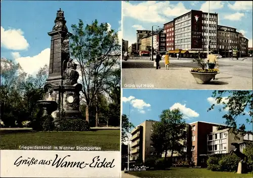 Ak Wanne Eickel Herne, Kriegerdenkmal im Stadtgarten, Glückauf Haus, Altersheim