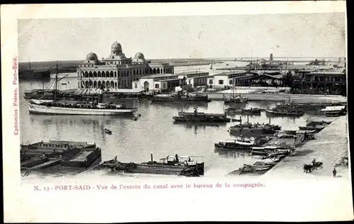 Ak Port Said Ägypten, Vue de l'entree du canal avec le bureau de la compagnie