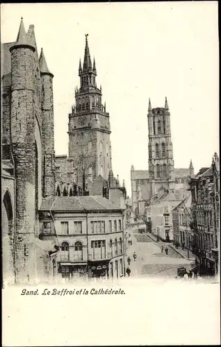 Ak Gand Gent Ostflandern, Le Beffroi et la Cathédrale