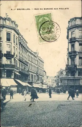Ak Bruxelles Brüssel, Rue du Marché aux Poulets