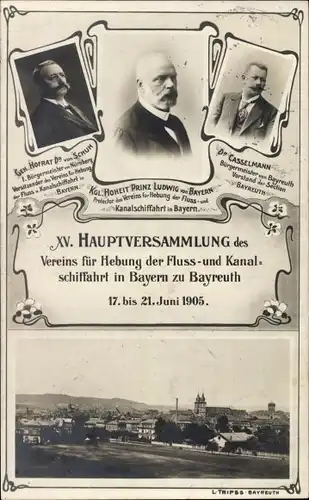 Ak Bayreuth, Verein für Hebung der Fluss- u. Kanal Schifffahrt in Bayern, XV. Hauptversammlung 1905