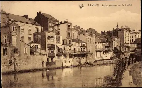 Ak Charleroi Wallonien Hennegau, Vieilles maisons sur la Sambre
