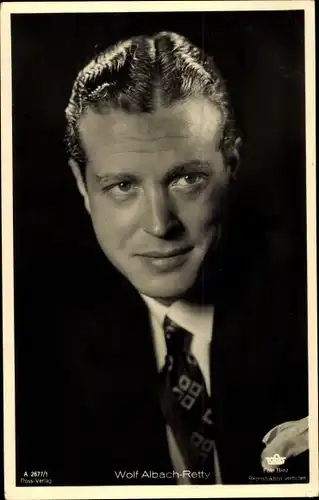 Ak Schauspieler Wolf Albach Retty, Portrait, Ross Verlag A 2677 1
