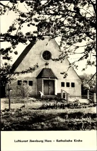 Ak Ilsenburg im Harz, Katholische Kirche