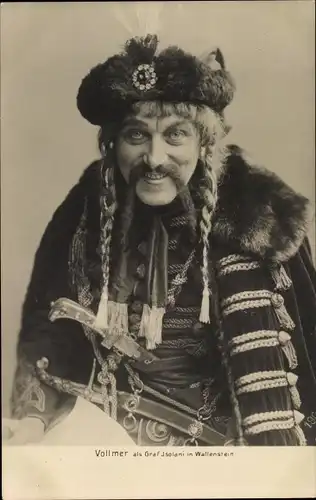 Ak Schauspieler Arthur Vollmer als Graf Isolani in Wallenstein