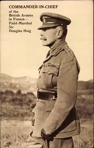 Ak Commander in Chief of the British Armies in France, Field Marshal Sir Douglas Haig