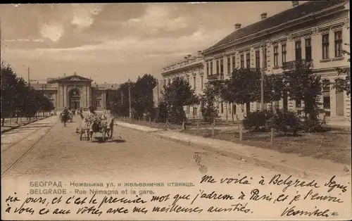 Ak Beograd Belgrad Serbien, Rue Nemagna et la gare