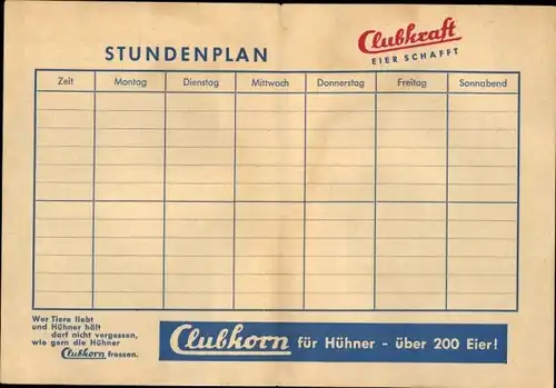 Stundenplan Kraftfutterwerk Albert Petersen, Hamburg, Clubkraft Eier schafft, Huhn mit Eiern um 1960