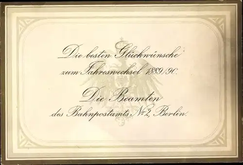 Postamt Neujahrsgrüße - von den Beamten des Postamts Nr. 2 Bemburger Str. 14 Berlin Marzahn 1889