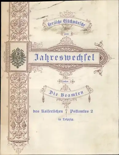 Postamt Neujahrsgrüße - die Beamten des Kaiserlichen Postamts 2 in Leipzig Reichsadler um 1890