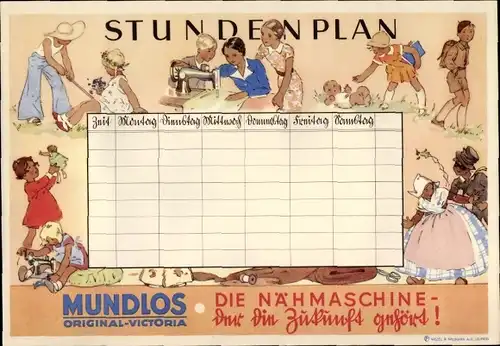 Stundenplan Reklame Mundlos Nähmaschinen, Original Victoria, Trachten um 1930