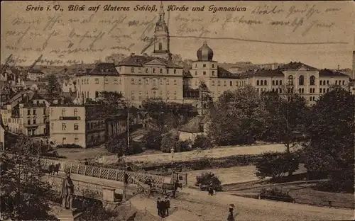 Ak Greiz im Vogtland, Blick auf unteres Schloss, Kirche und Gymnasium