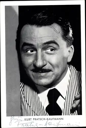 Ak Schauspieler Kurt Pratsch Kaufmann, Portrait, Autogramm