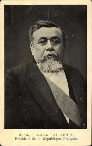 Ak Französischer Staatspräsident Armand Fallières, Président de la République