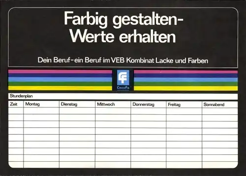 Stundenplan DDR VEB Kombinat Lacke und Fraben, Farbig gestalten - Werte erhalten um 1970
