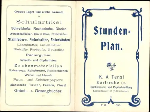 Stundenplan Felix Kühnel, Karlsruhe, Schulartikel, Cigarren- und Papierhandlung um 1920