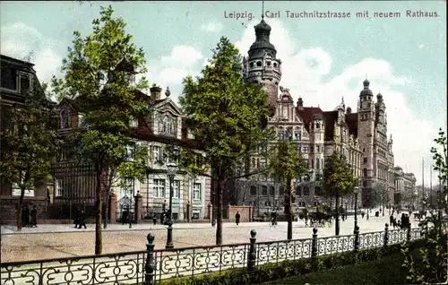 Ak Leipzig in Sachsen, Carl Tauchnitzstraße mit neuem Rathaus