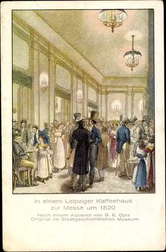 Künstler Ak Opiz, G. E., Leipzig in Sachsen, Partie in einem Leipziger Kaffeehaus zur Messe um 1820