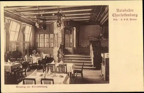 Ak Berlin Charlottenburg, Ratskeller, Eingang zur Bierabteilung