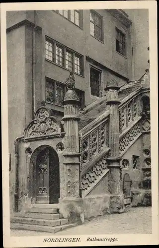 Ak Nördlingen in Schwaben, Rathaustreppe