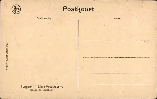 Ak Tongres Tongeren Flandern Limburg, Lieve-Vrouwekerk, Venster der kruisbeuk