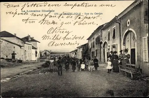 Ak Sainte Pôle Meurthe et Moselle, Rue du Centre