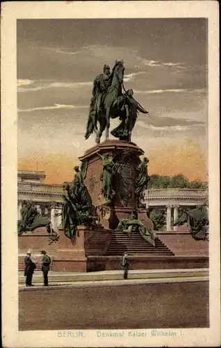 Ak Berlin Mitte, Denkmal Kaiser Wilhelm I.
