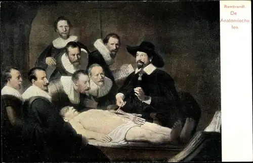 Künstler Ak Rembrandt, De Anatomische les, Mediziner