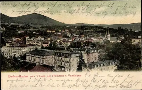 Ak Baden Baden am Schwarzwald Blick vom Schloss des Freiherrn v. Venningen