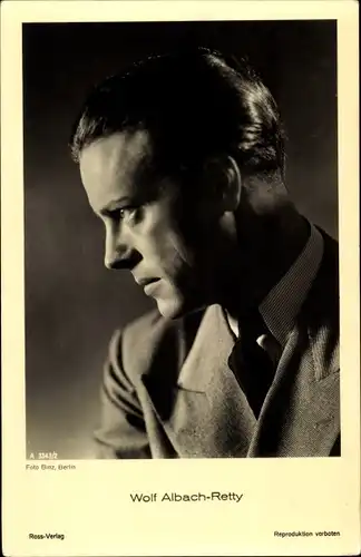 Ak Schauspieler Wolf Albach Retty, Portrait, Profil