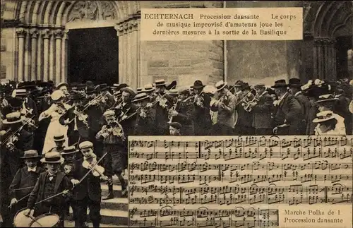 Lied Ak Echternach Luxemburg, Procession dansante, Corps de Musique, Basilique, Marsch Polka