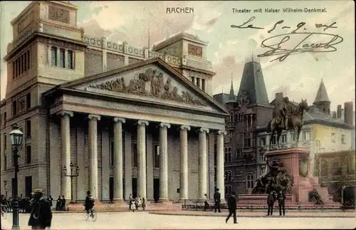 Ak Aachen in Nordrhein Westfalen, Theater mit Kaiser Wilhelm-Denkmal